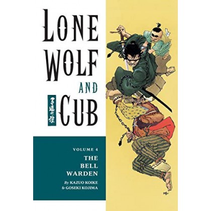 Lone Wolf and Cub Vol 04 The Bell Warden